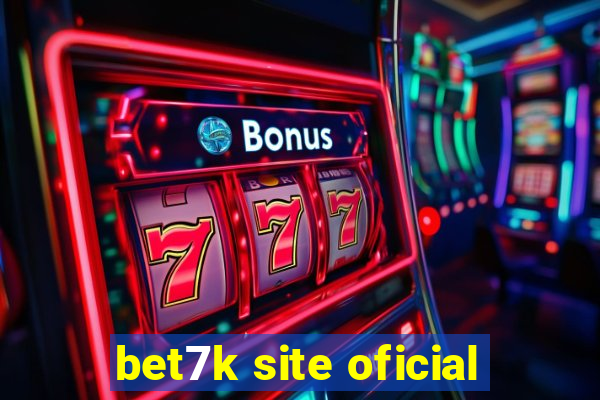 bet7k site oficial